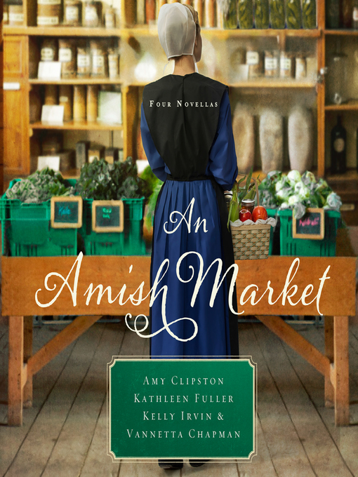 Title details for An Amish Market by Amy Clipston - Wait list